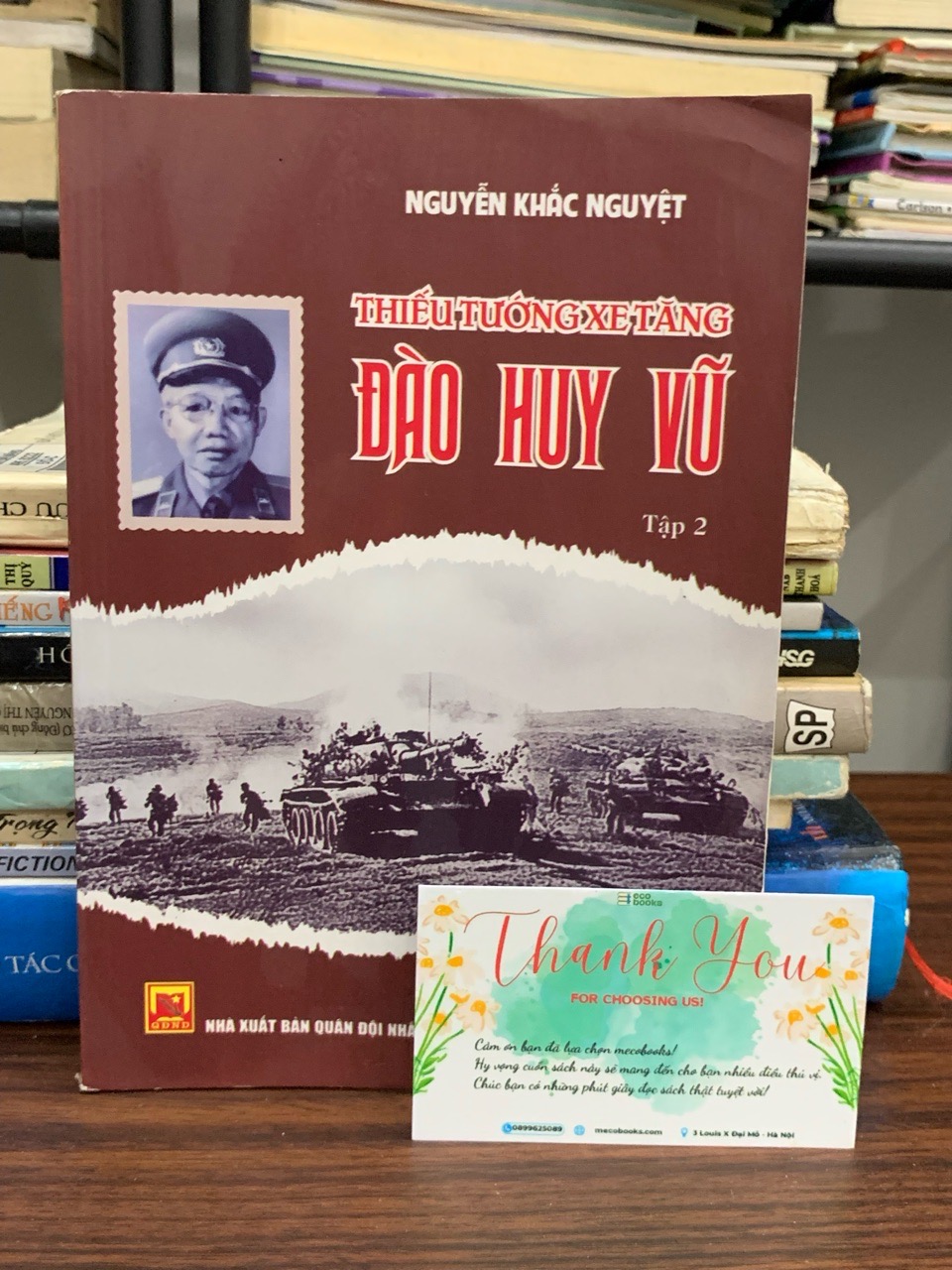 Thiếu tướng xe tăng Đào Huy Vũ (Tập 2) — Nguyễn Khắc Nguyệt