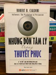 Những Đòn Tâm Lý Trong Thuyết Phục – Robert B. Cialdini - ảnh 1
