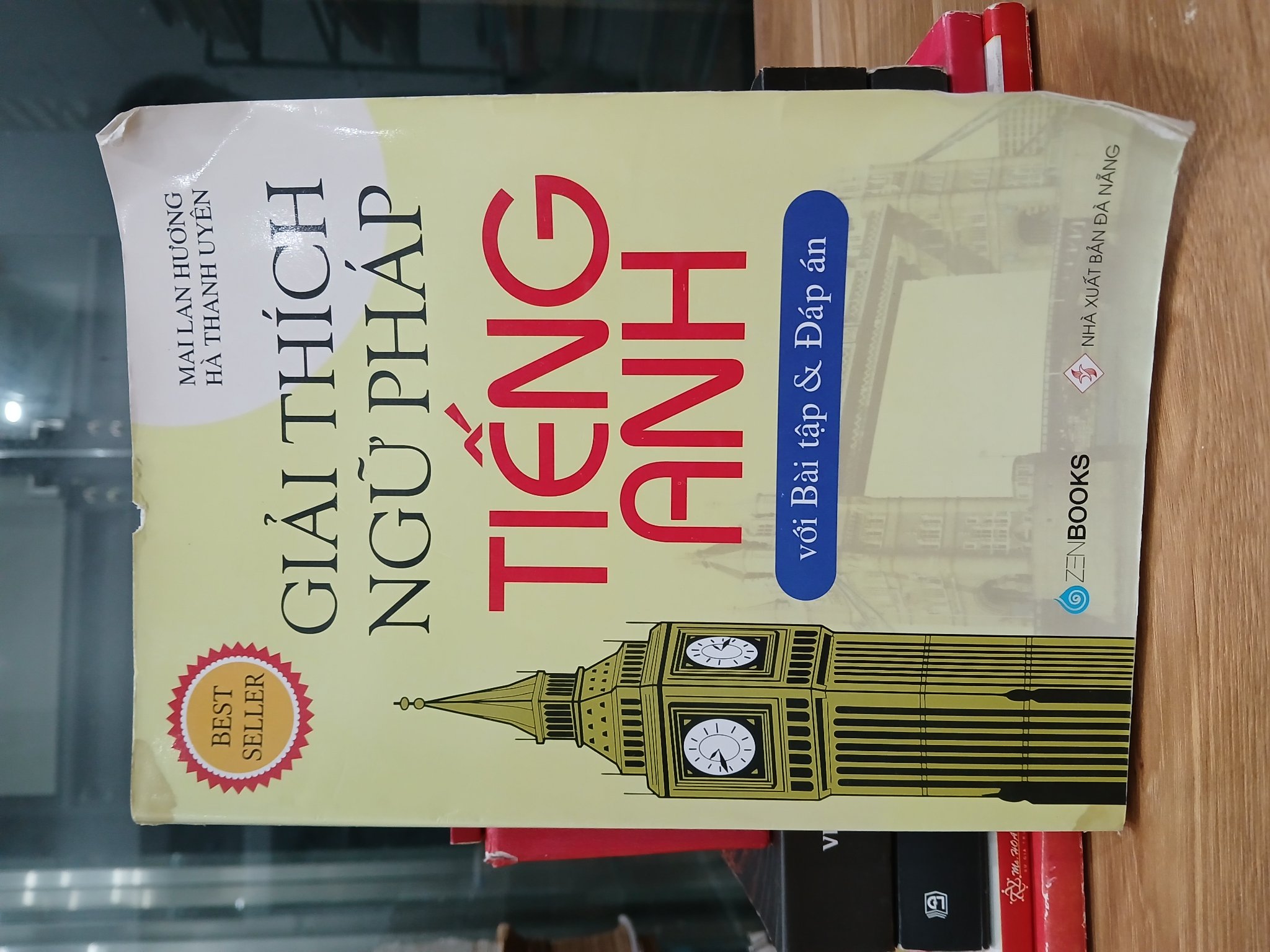 Giải thích ngữ pháp tiếng Anh – Mai Lan Hương, Hà Thanh Uyên