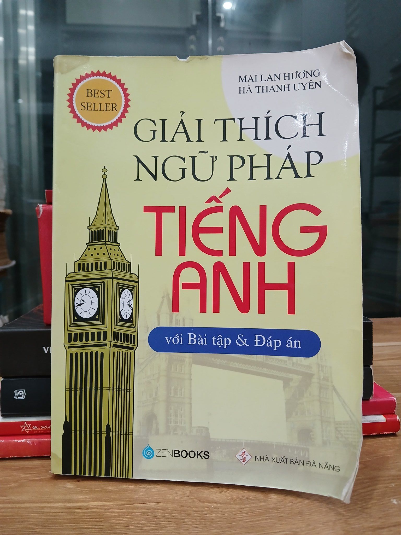 Giải thích ngữ pháp tiếng Anh – Mai Lan Hương, Hà Thanh Uyên