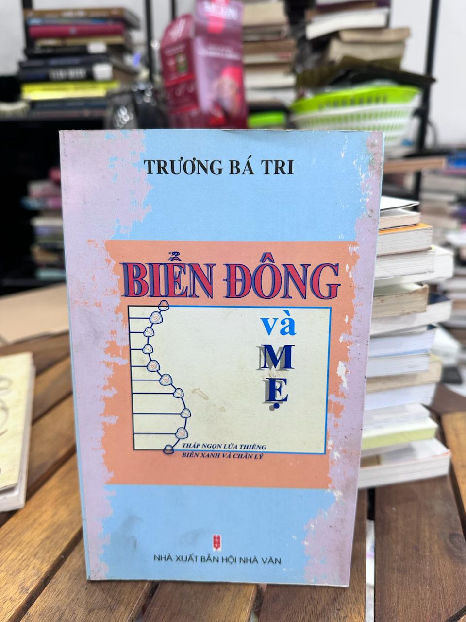Biển Đông và M.E - Trương Bá Trị - Trương Bá Trị