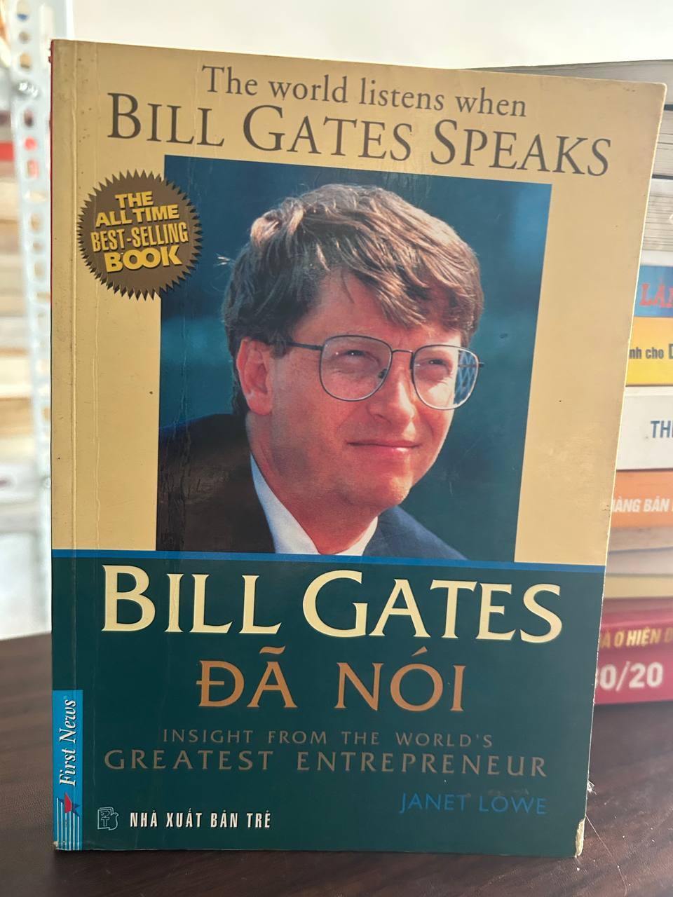 Bill Gates Đã Nói - Janet Lowe - Janet Lowe