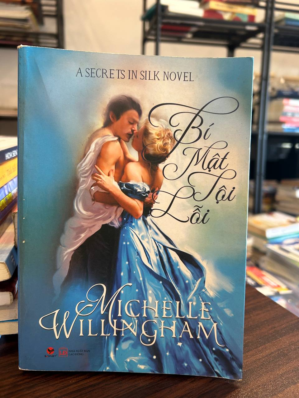 Bí Mật Tội Lỗi - Michelle Willingham - Michelle Willingham