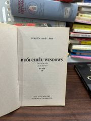 Buổi Chiều Windows - Nguyễn Nhật Ánh - Nguyễn Nhật Ánh - ảnh 4