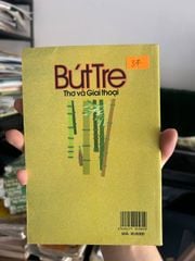 Bút Tre Thơ và Giai thoại - Nhiều tác giả - Nhiều tác giả (Sưu tầm & Biên soạn) - ảnh 3