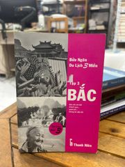 Bửu Ngôn Du Lịch 3 Miền - Tập 3: BẮC - Bửu Ngôn - ảnh 1