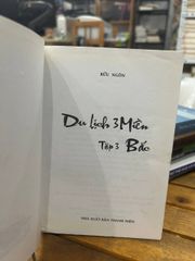 Bửu Ngôn Du Lịch 3 Miền - Tập 3: BẮC - Bửu Ngôn - ảnh 4