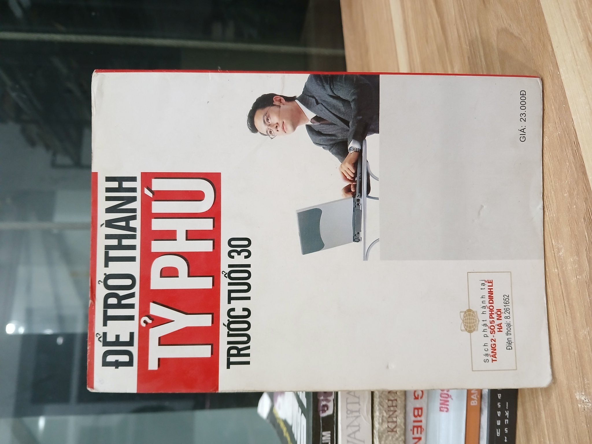 Để trở thành tỷ phú trước tuổi 30 — Phạm Viết Chiến (dịch)