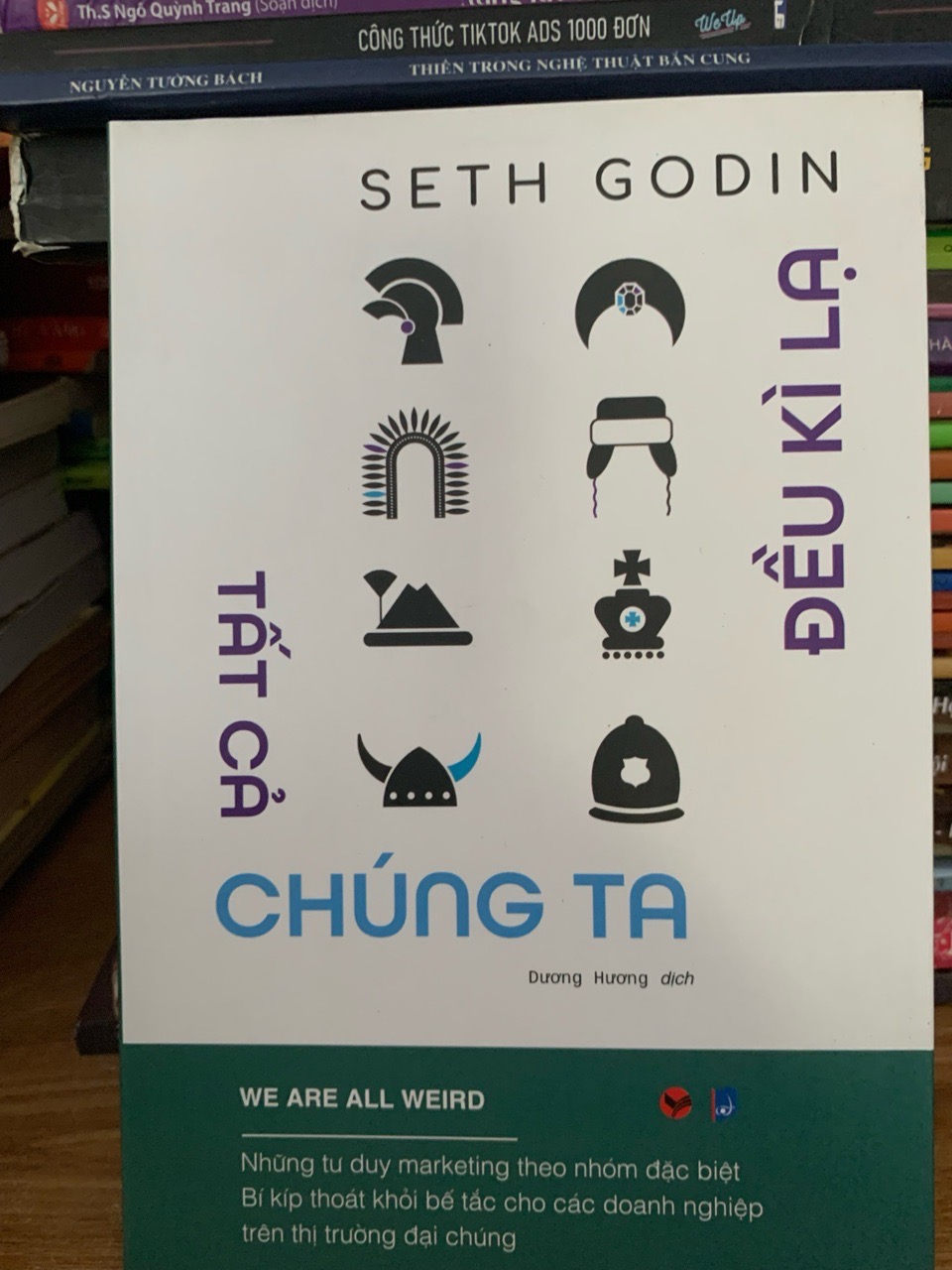 Tất cả chúng ta đều kì lạ -Sẹt Godin