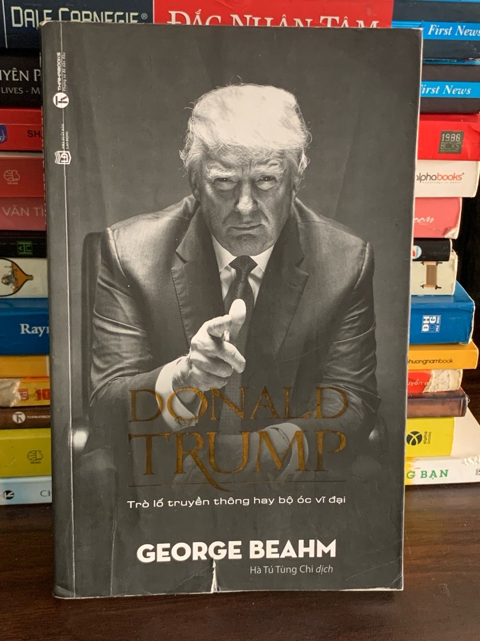 Donald Trump: Trò lố truyền thông hay bộ óc vĩ đại – George Beahm