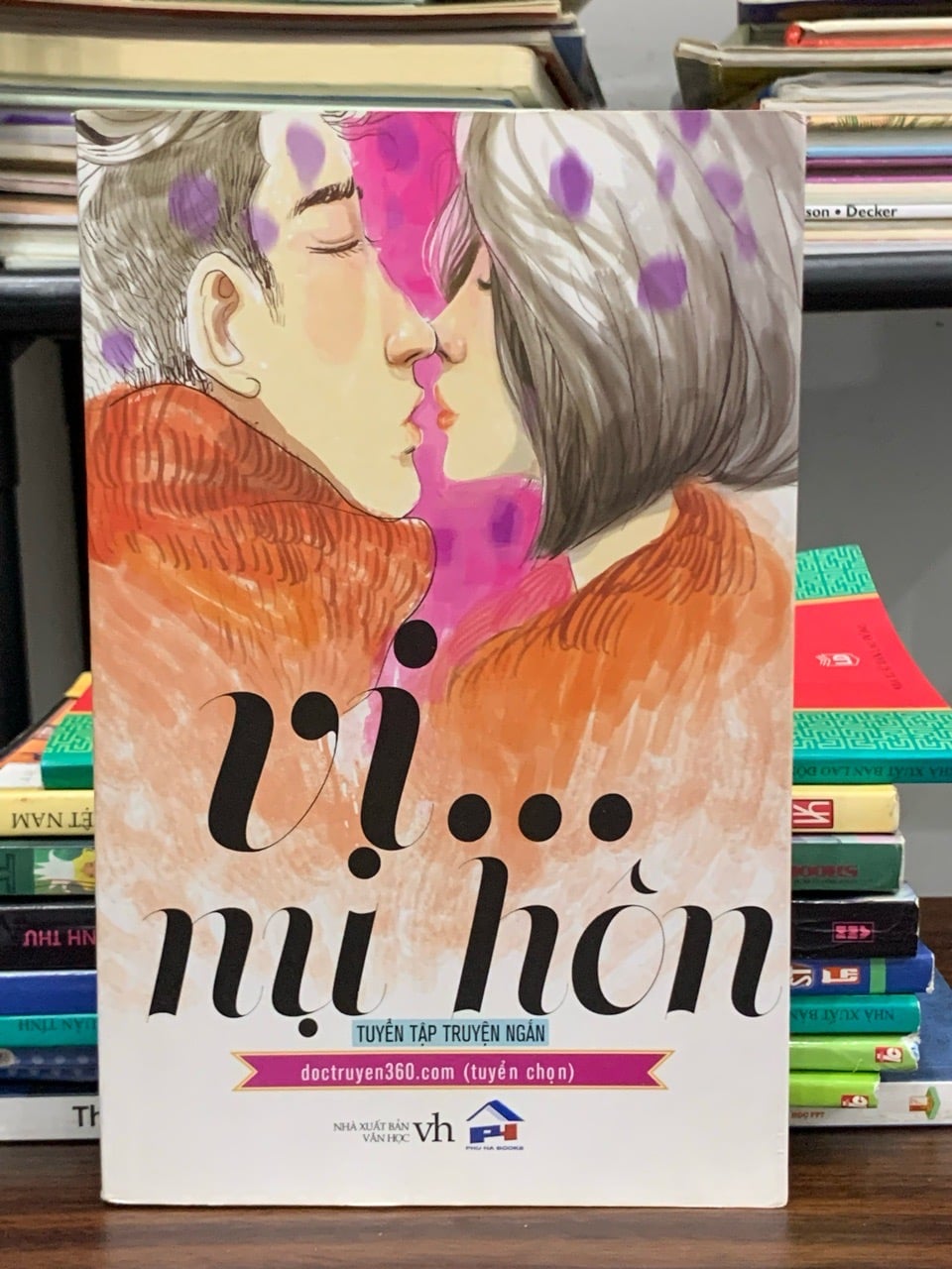 Vị nụ hôn (Tuyển tập truyện ngắn)