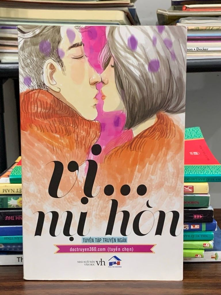 Vị nụ hôn (Tuyển tập truyện ngắn)