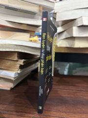 Rèn luyện tư duy phản biện -Nguyễn Ngọc Án - ảnh 2