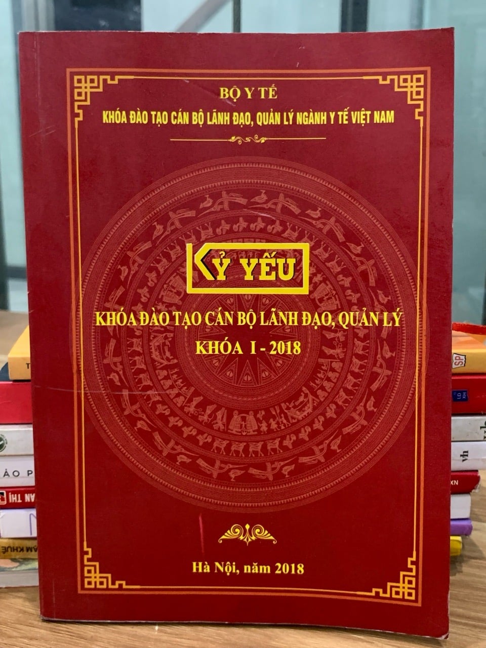 kỷ yếu khóa đào tạo cán bộ lãnh đạo quản lý khoá I -2018