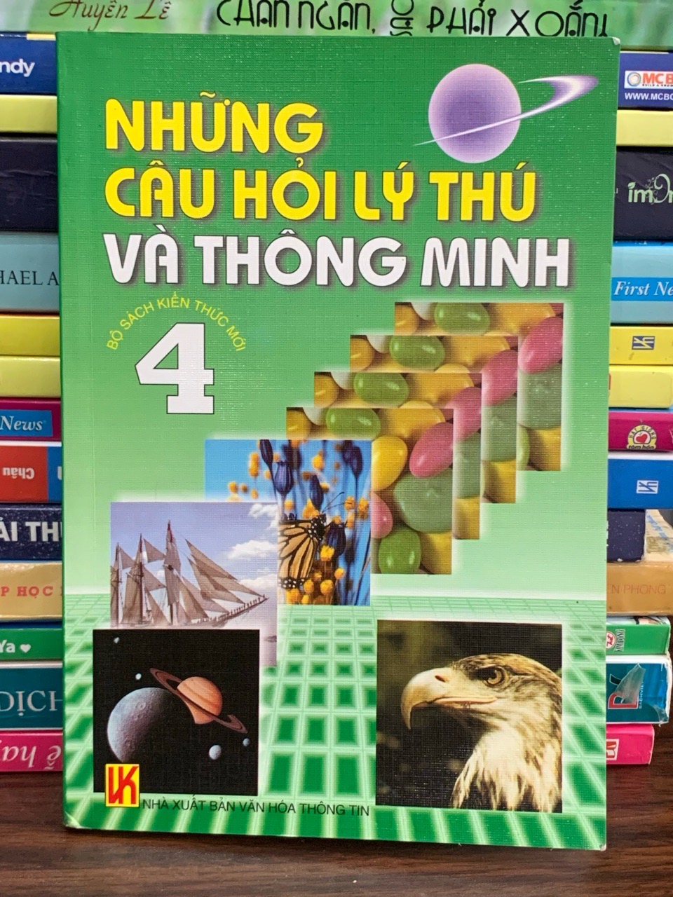 Những câu hỏi lý thú và thông minh (Tập 4) – Tuyển tập