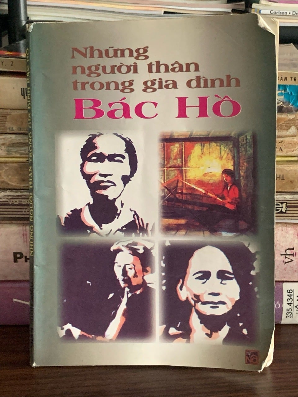 Những người thân trong gia đình Bác Hồ – (NXB Nghệ An)
