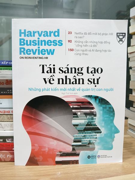 On Reinventing HR – Tái sáng tạo và nhân sự — Harvard Business Review