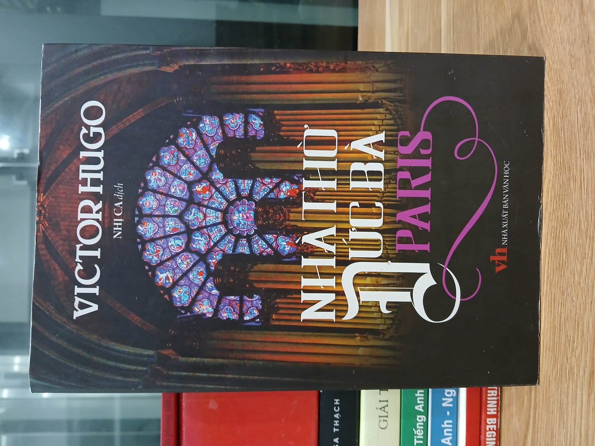 Nhà thờ Đức Bà Paris – Victor Hugo