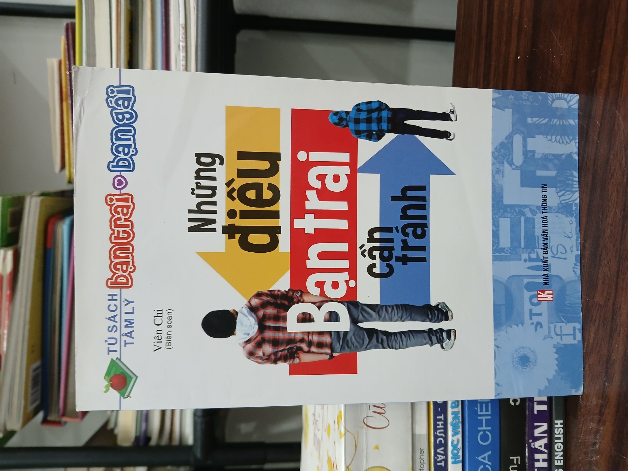 Những điều bạn trai cần tránh – Viên Chi