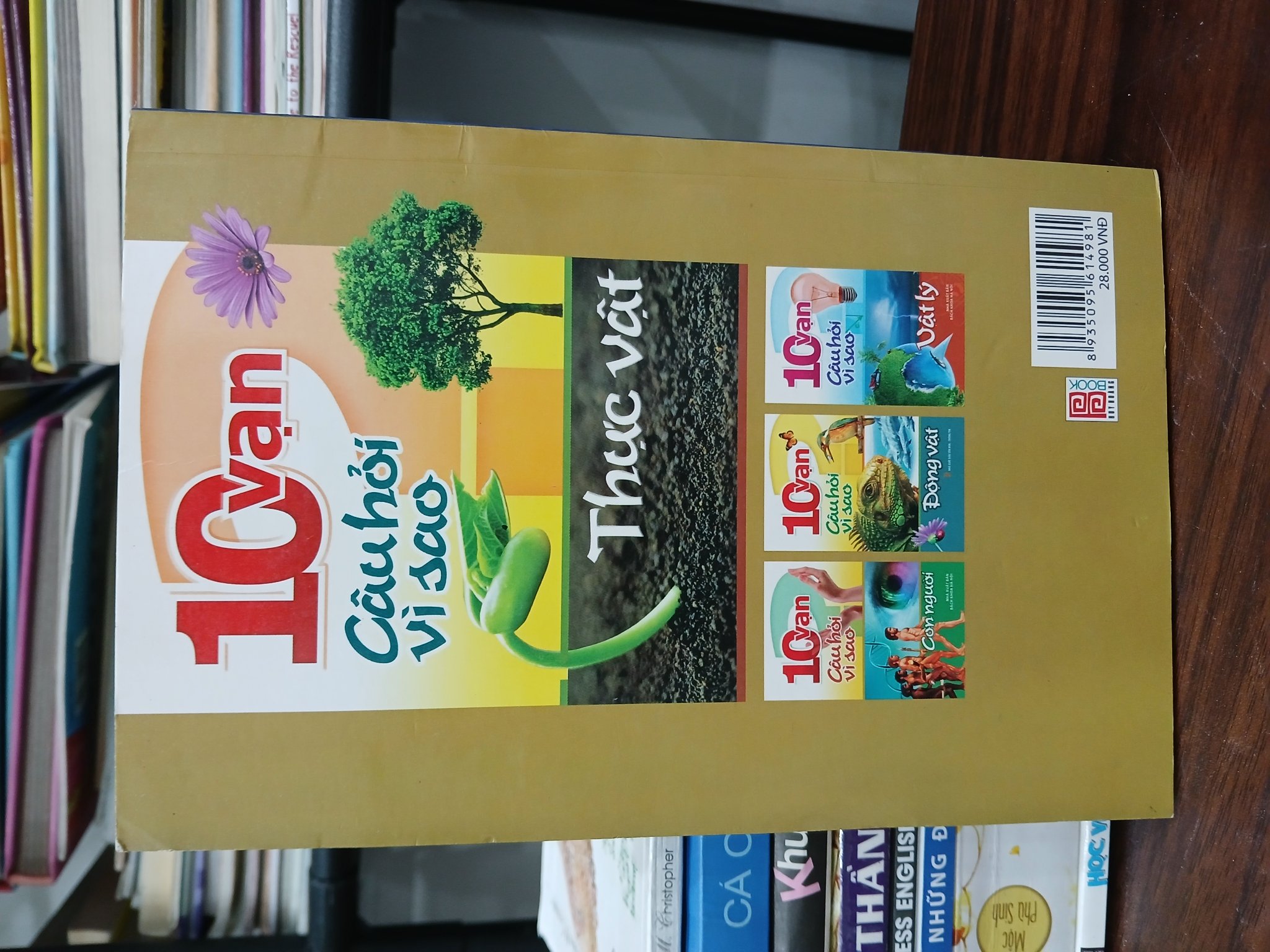 10 vạn câu hỏi vì sao – Thực vật – Ngọc Hà