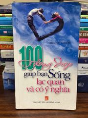 100 thông điệp giúp bạn sống lạc quan và có ý nghĩa - ảnh 1