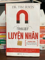 Thuật luyện nhân – Dr. Tim Irwin - ảnh 2