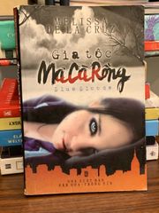 Gia tộc Ma Cà Rồng (Blue Bloods) – Melissa de la Cruz - ảnh 1