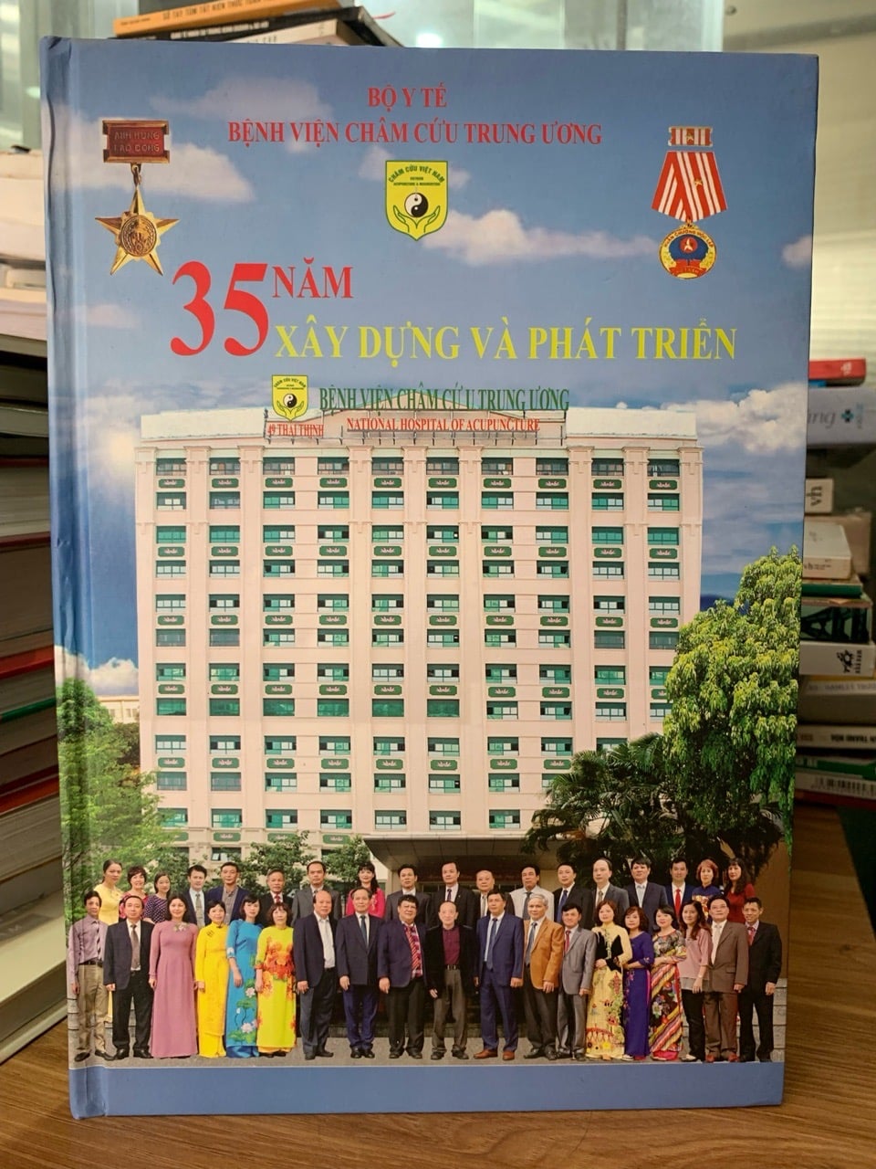 35 Năm xây dựng và phát triển -Bộ y tế Bv châm cứu trung ương