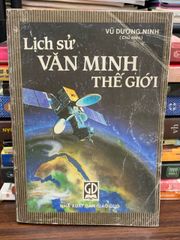 Lịch sử văn minh thế giới – Vũ Dương Ninh - ảnh 1