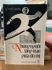 Những người lãng mạn giữa đô thị -Lê thiếu Nhơn - ảnh 1