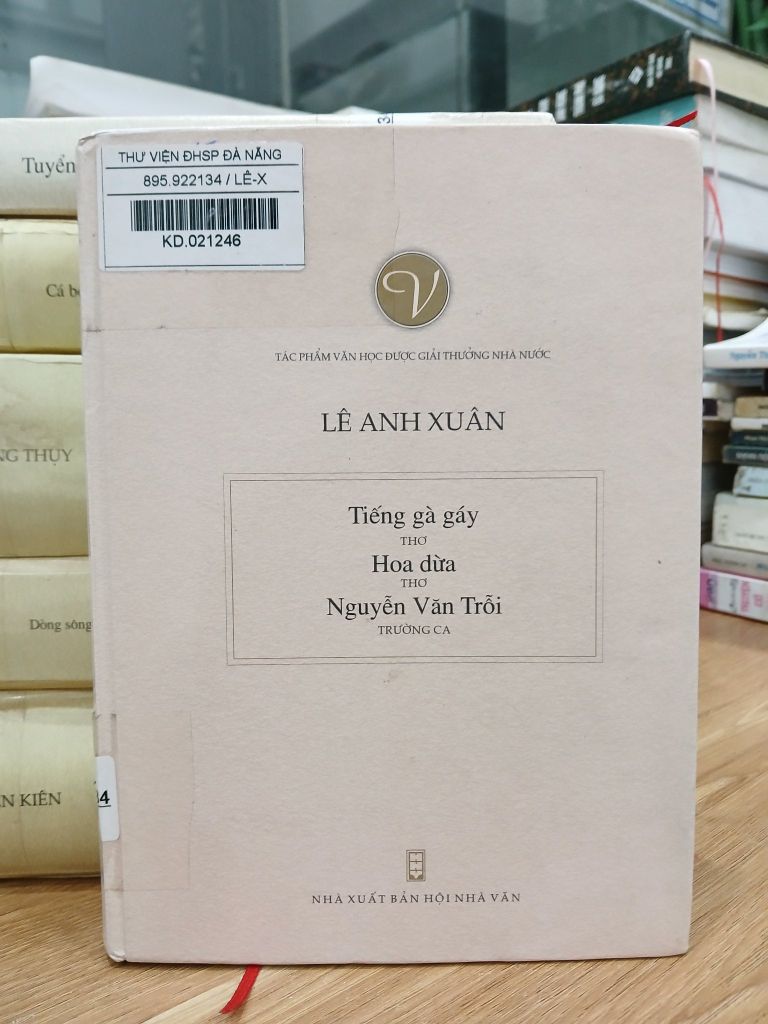 Tiếng gà gáy – Hoa dừa – Nguyễn Văn Trỗi – Lê Anh Xuân
