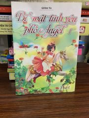 Bí mật tình yêu phố Angel 1 phần II- Girlne Ya - ảnh 2