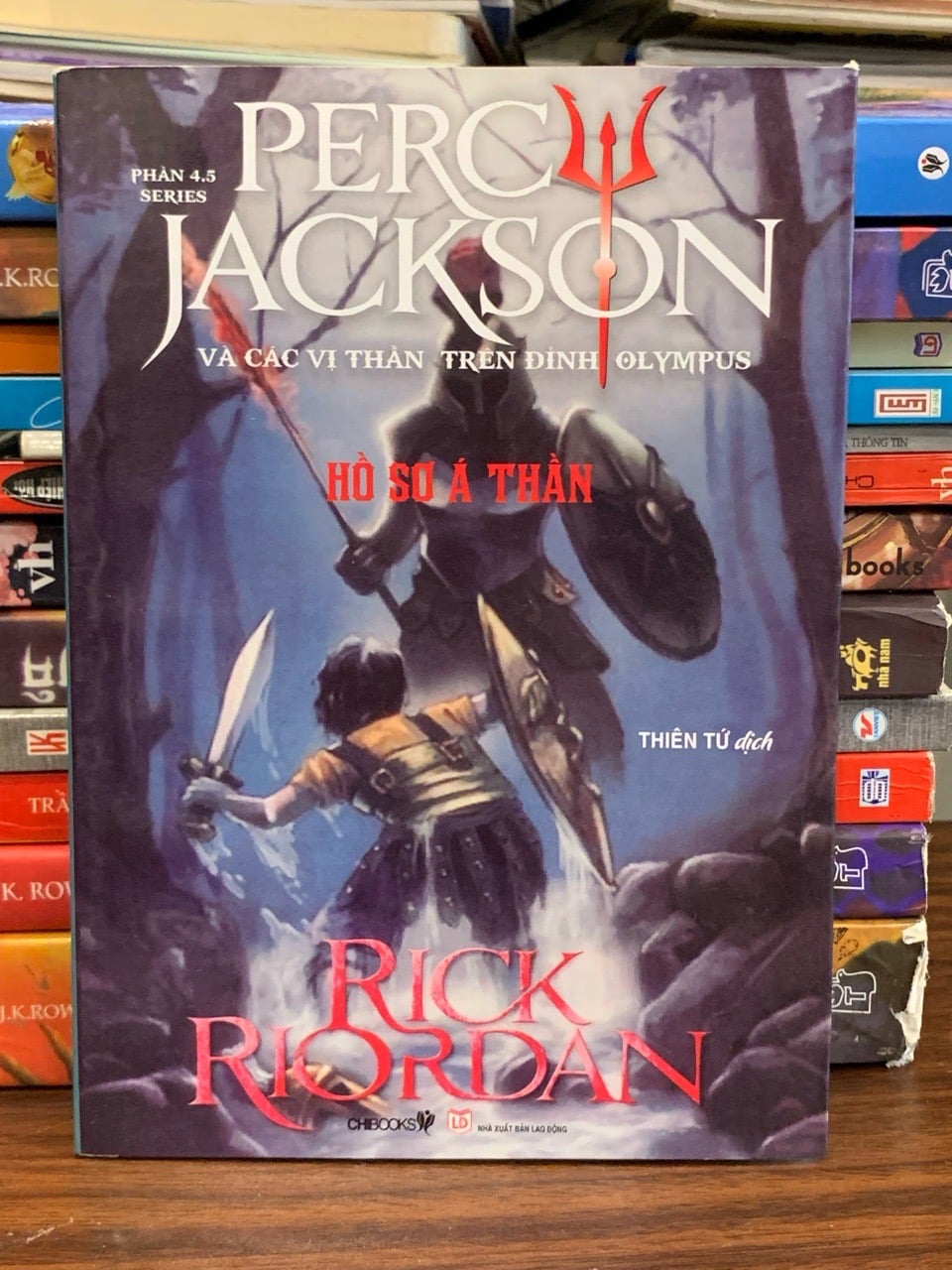 Percy Jackson và Các Vị Thần Trên Đỉnh Olympus: Hồ Sơ Á Thần – Rick Riordan