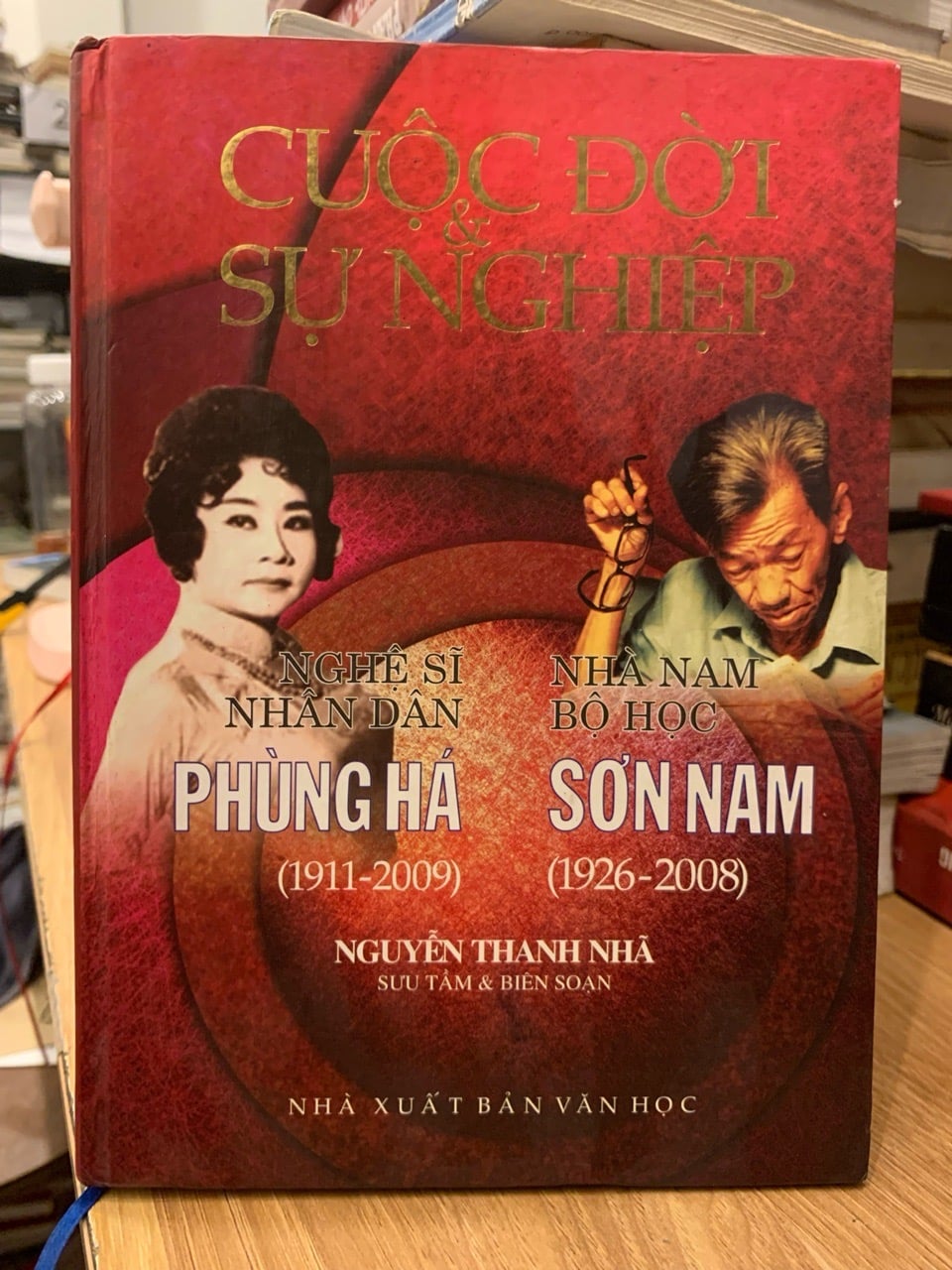 Cuộc đời và sự nghiệp nghệ sĩ nhân dân Phùng Há- nhà Nam Bộ Học Sơn Nam -Nguyễn Thanh Nhã