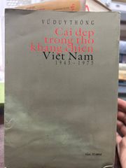 Cái Đẹp Trong Thơ Kháng Chiến Việt Nam 1945-1975 - Vũ Duy Thông - Vũ Duy Thông - BT - Vũ Duy Thông - ảnh 3