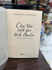 Cấu Tạo Một Gái Lệch Chuẩn - Andrea Portes - ảnh 4