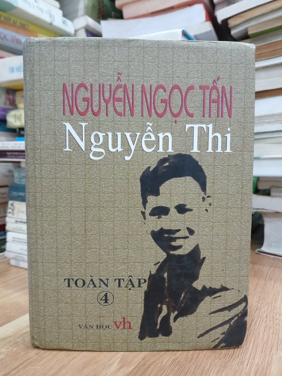 Nguyễn Ngọc Tấn toàn tập IV — Nguyễn Thi