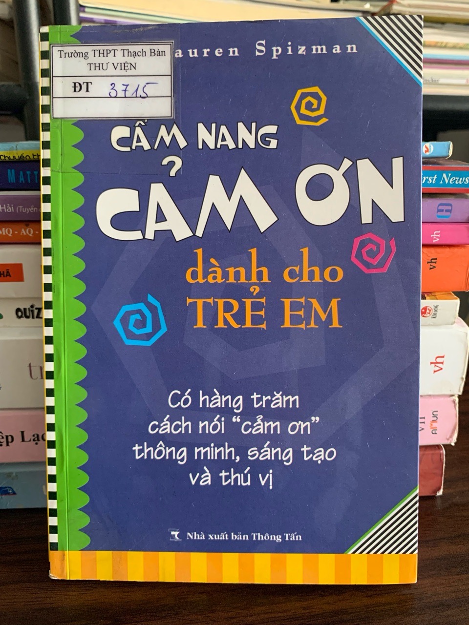 Cẩm nang dành cho trẻ em “No way to say no” – Karen Spizman