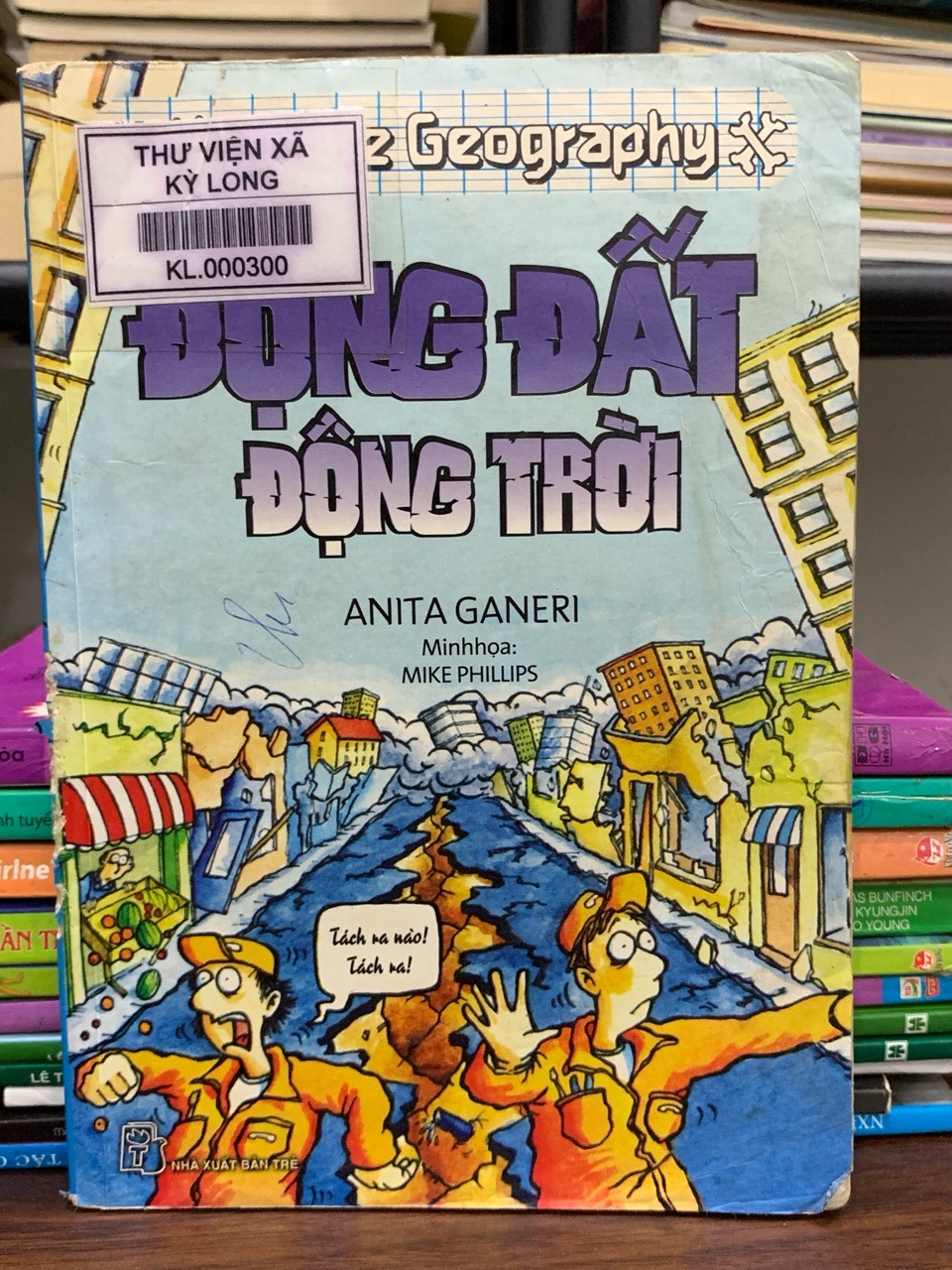 Động đất động trời- Anita Ganeri