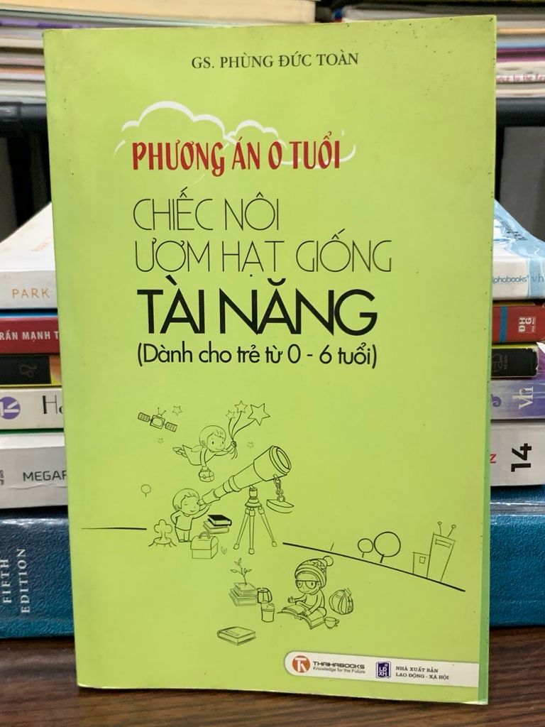 Phương án 0 tuổi: Chiếc nôi ươm hạt giống tài năng - GS. Phùng Đức Toàn