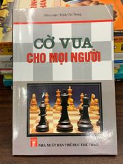 Cờ vua cho mọi người – Trịnh Chí Trung - ảnh 1