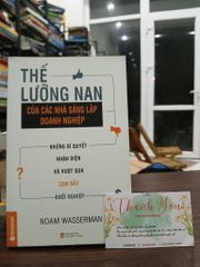 Thế lưỡng nan của các nhà sáng lập doanh nghiệp- Noam Wasserman - ảnh 1