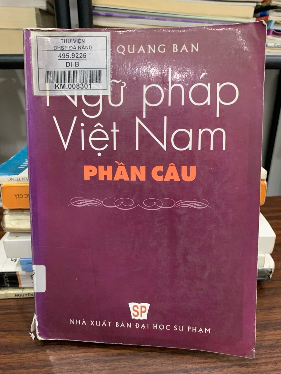Ngữ Pháp Việt Nam – Phần câu – Diệp Quang Ban