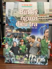 Bút ký người điều tra – Nhiều tác giả NXB Thế Giới - ảnh 1