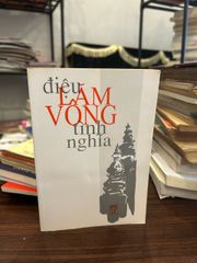 Điệu lăm vông tình nghĩa- NXB Quân đội nhân dân Hà Nội - ảnh 1