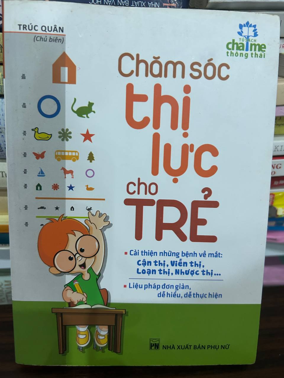 Review Sách Chăm sóc thị lực cho trẻ - Trúc Quân - Tác Phẩm Không Thể Bỏ Lỡ
