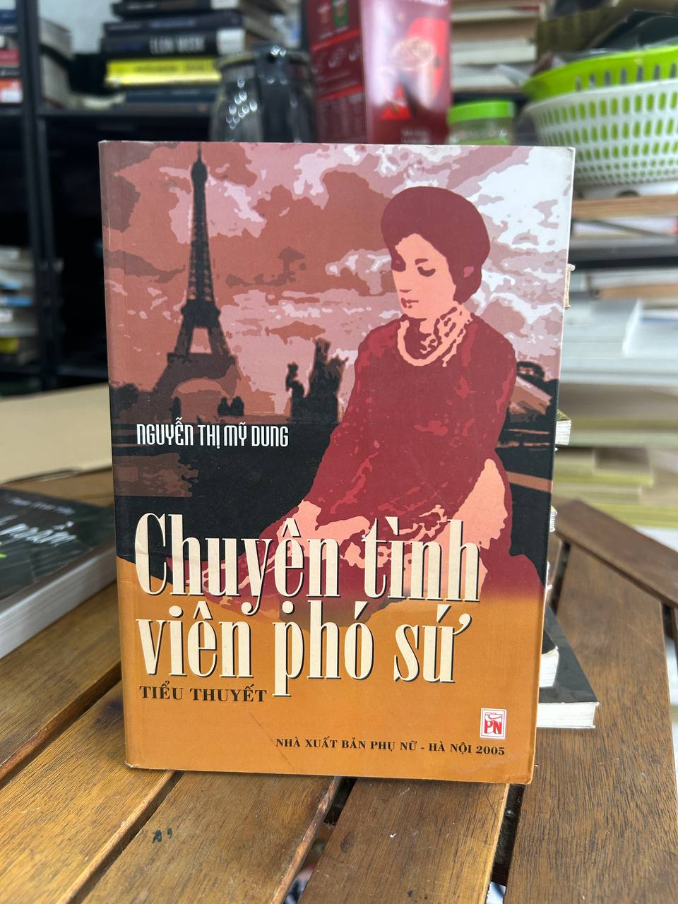 Chuyện Tình Viên Phó Sứ - Nguyễn Thị Mỹ Dung - Nguyễn Thị Mỹ Dung