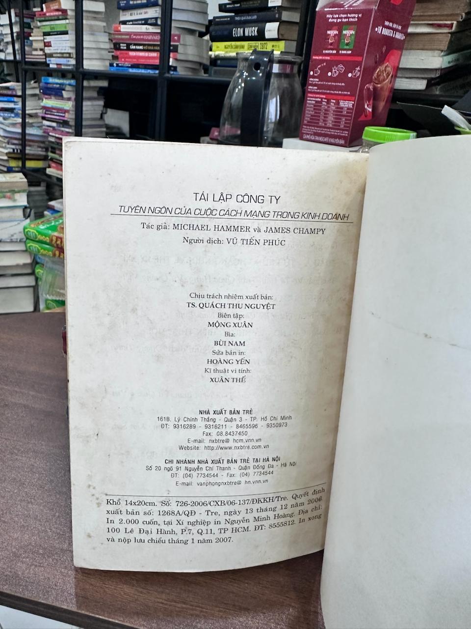 Tái Lập Công Ty: Tuyên Ngôn Của Cuộc Cách Mạng Trong Kinh Doanh - Michael Hammer và James Champy, dịch: Vũ Tiến Phúc