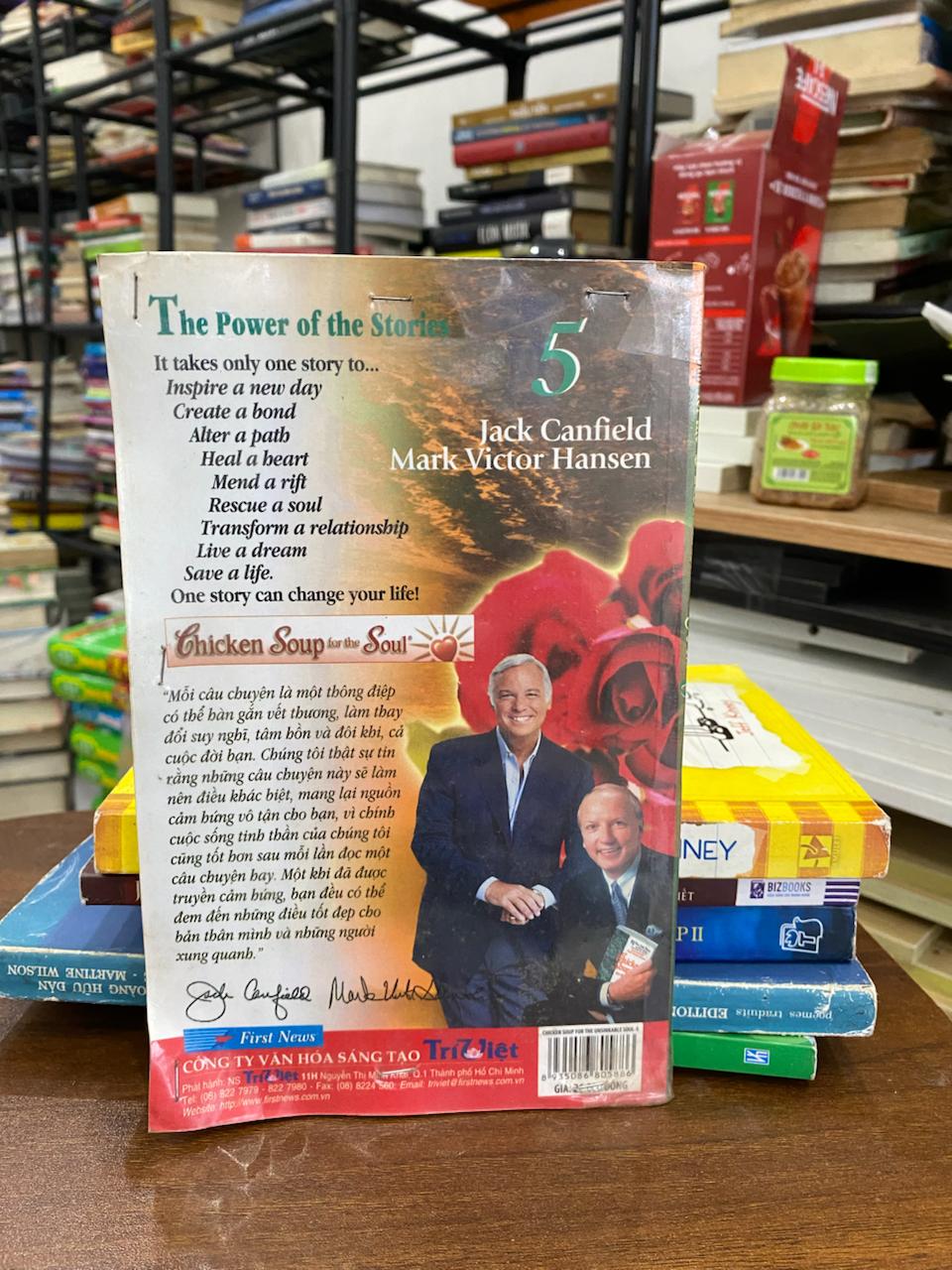 Chicken Soup for the Unsinkable Soul - Dành cho những tâm hồn không bao giờ gục ngã - Jack Canfield, Mark Victor Hansen