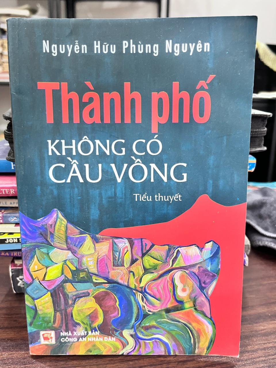 Thành Phố Không Có Cầu Vồng - Nguyễn Hữu Phùng Nguyên
